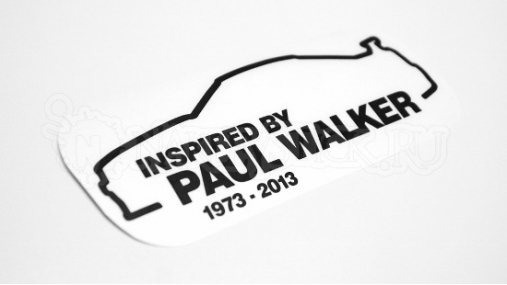 Наклейка на авто "Inspired by Paul Walker"