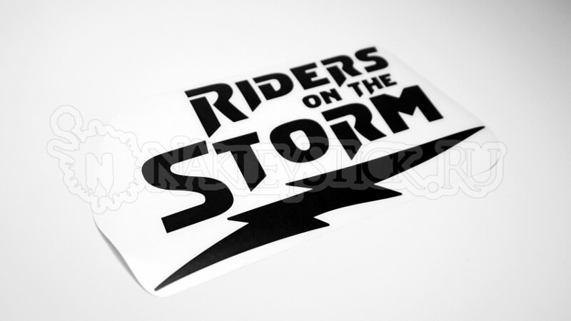Наклейка на авто Riders on the storm пример 1